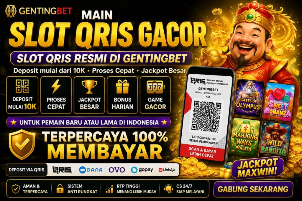Experience Slot Qris Gacor Online with Secure Payments, Exciting Features, and 100% Trusted Payouts at GENTINGBET slot qris gacor